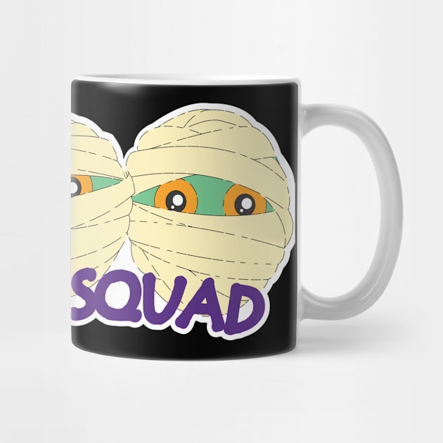 Mummy Squad by Tees4Elliott